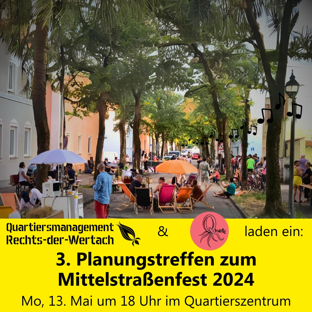 Belebte Mittelstraße mit Bäumen und Menschen beim Straßenfest; Text: „Quartiersmanagement Rechts-der-Wertach und Qualle laden ein: 3. Planungstreffen zum Mittelstraßenfest 2024, Mo 13. Mai um 18 Uhr im Quartierszentrum“